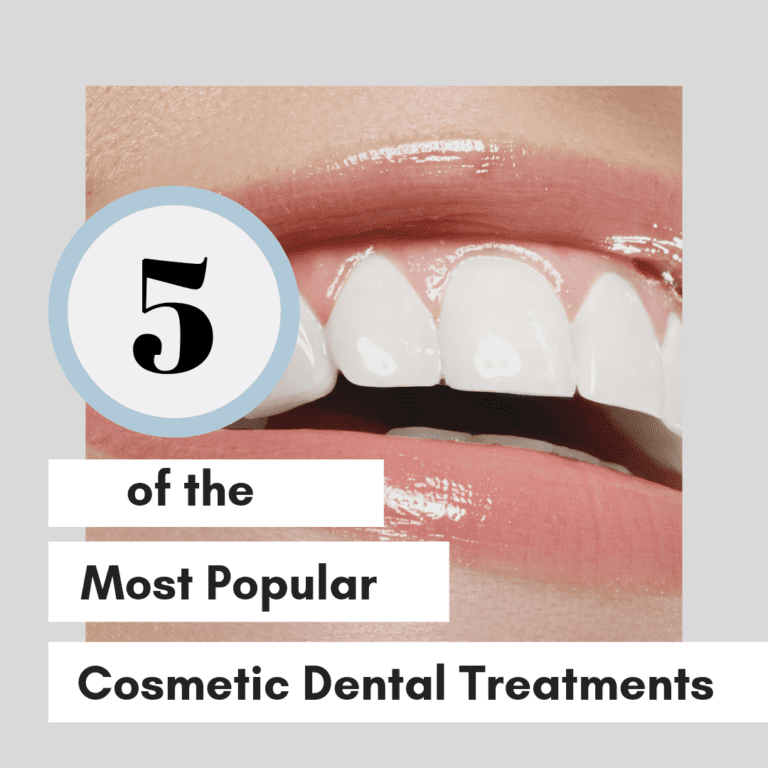 5 of the Most Popular Cosmetic Dental Treatments